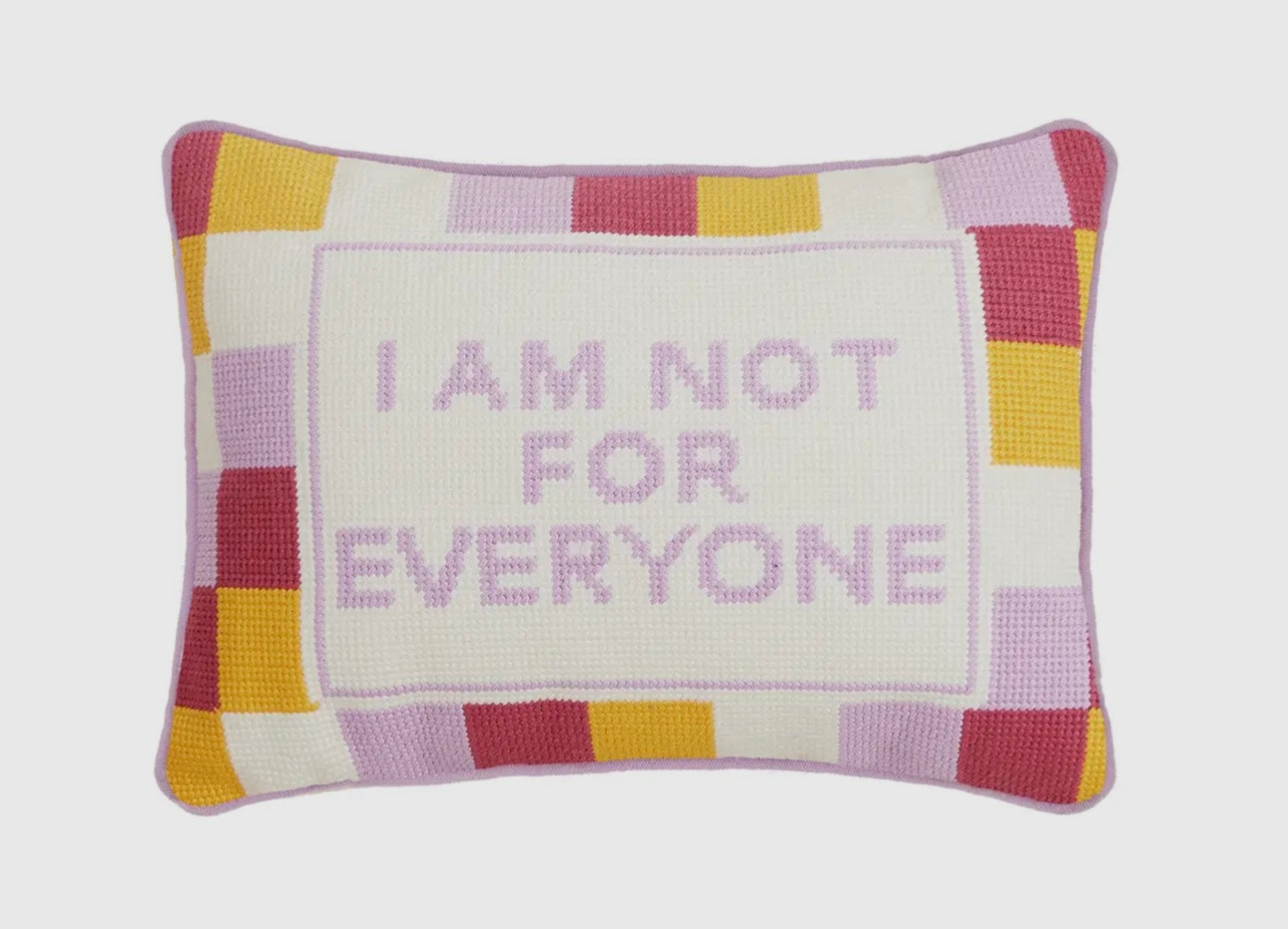 Not For Everyone Pillow