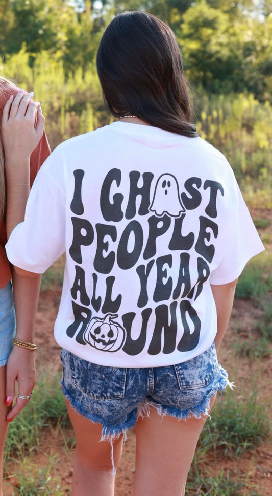 Ghost People All Year Tee